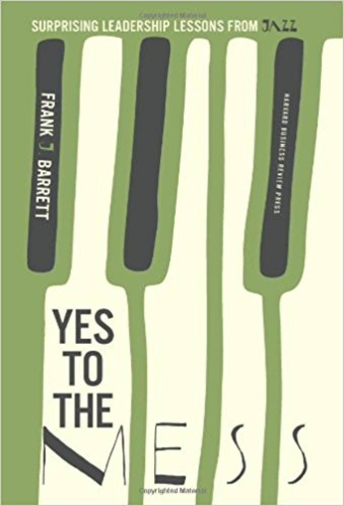 Yes to the Mess book cover image