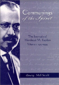 Communings of the Spirit, The journals of Mordecai M. Kaplan