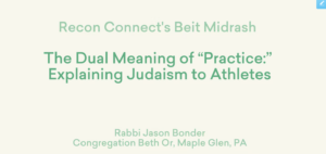 Slide displaying a talk title: The Dual Meaning of Practice: Explaining Judaism to Athletes by Rabbi Jason Bonder.