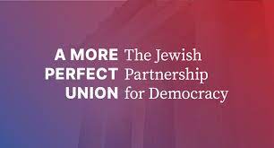 Gradient background with text: A More Perfect Union — The Jewish Partnership for Democracy.
