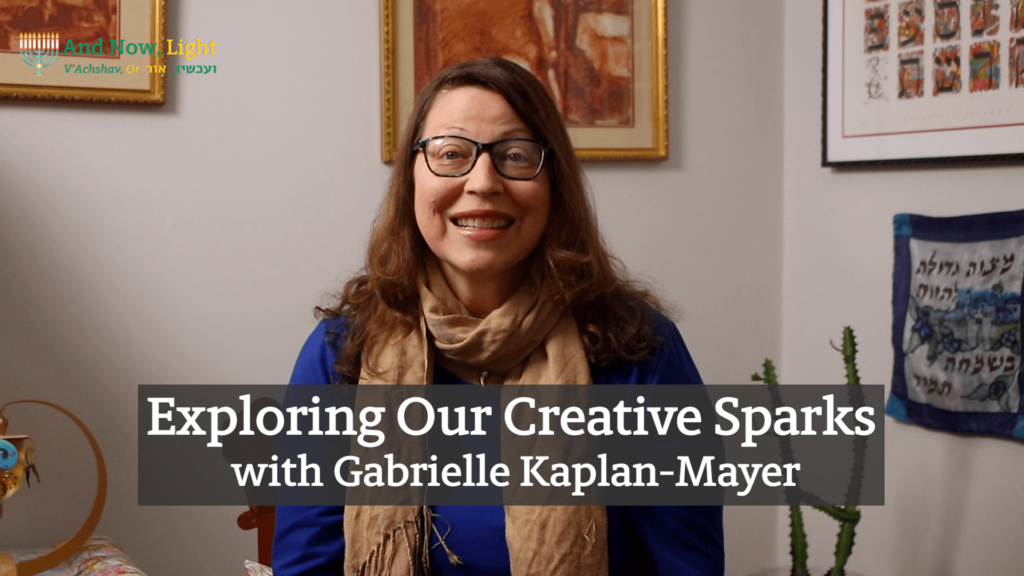 Gabrielle Kaplan-Mayer with text overlay: Exploring Our Creative Sparks