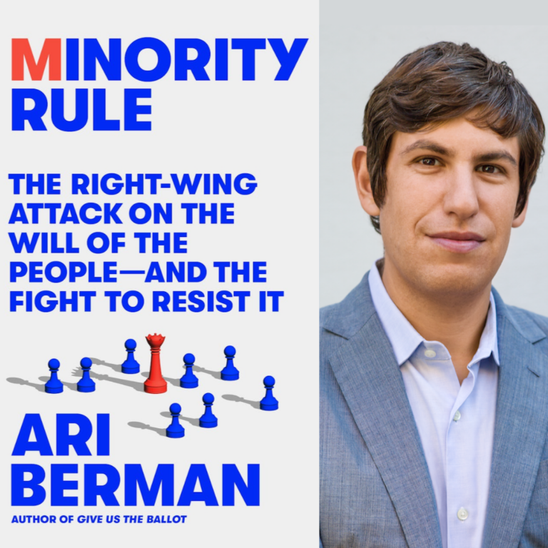 Minority Rule: A Conversation with Ari Berman