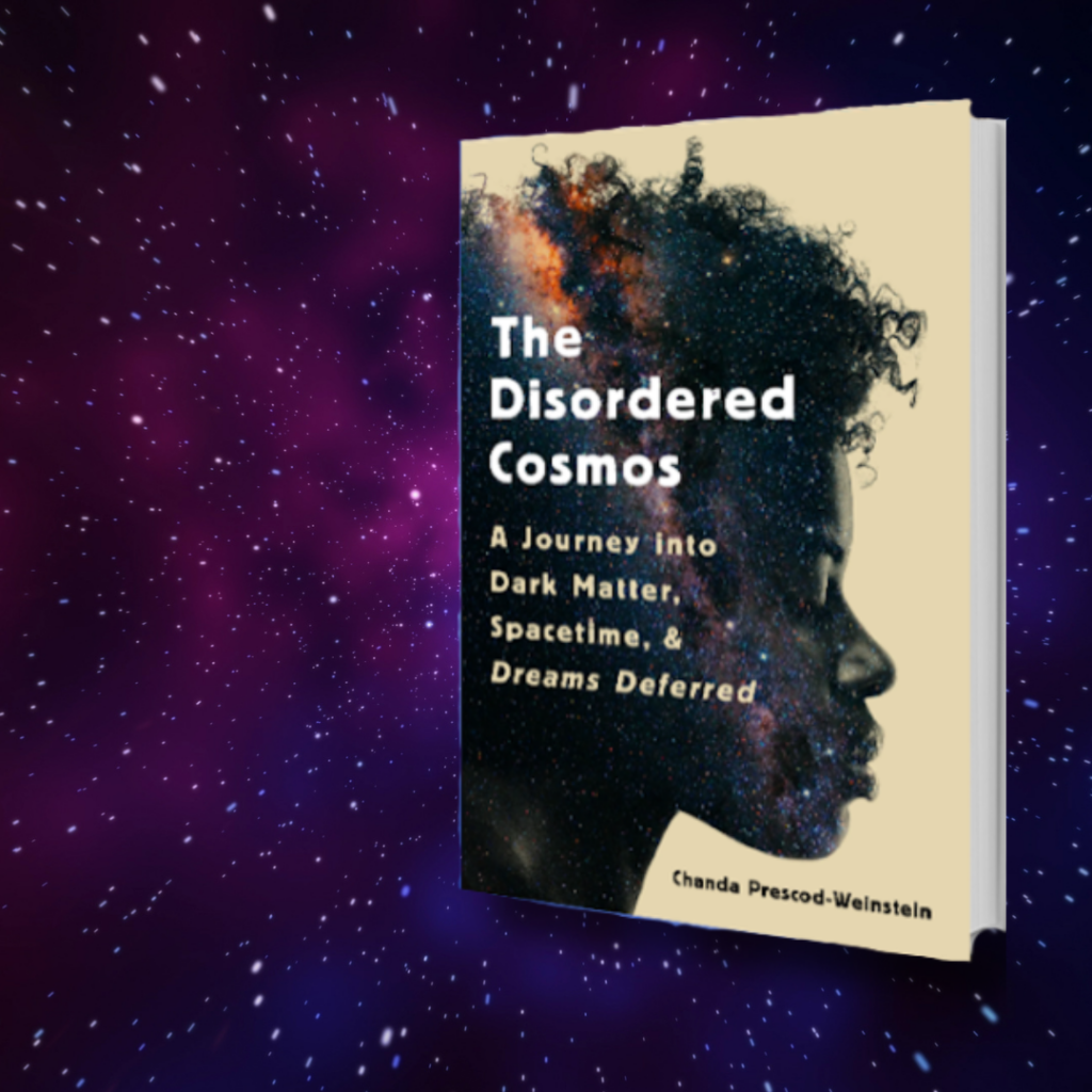 Book cover of The Disordered Cosmos against a starry purple galaxy background.