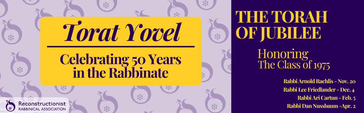 Purple and yellow banner celebrating 50 years in the Rabbinate, honoring the Class of 1975.