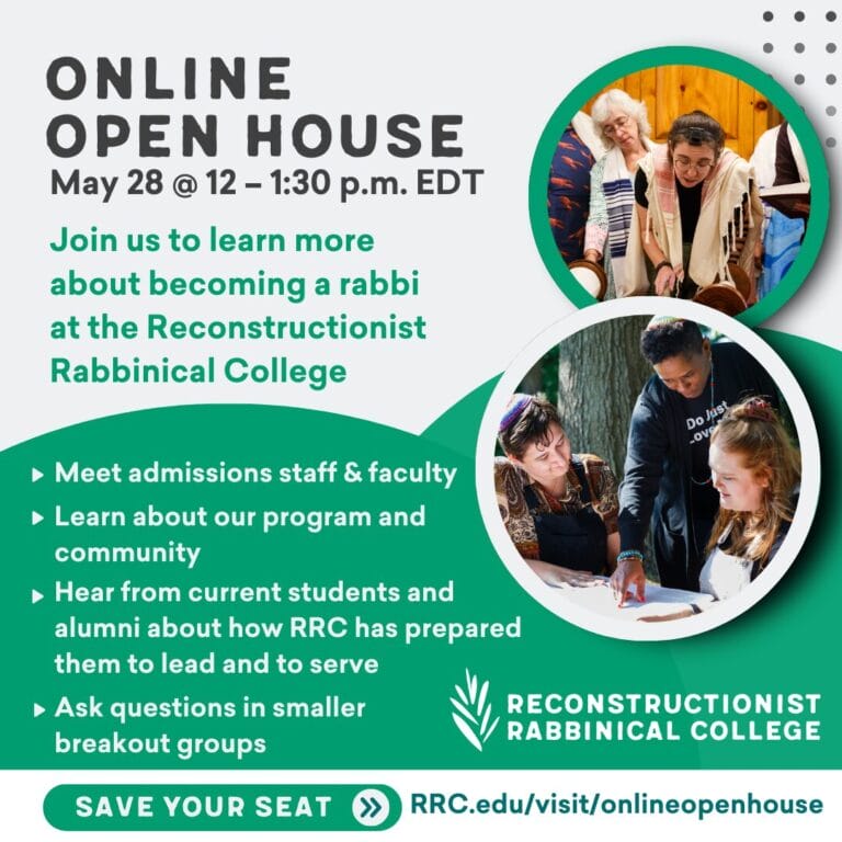 Flyer for an online open house on May 28 to learn about becoming a rabbi at Reconstructionist Rabbinical College.