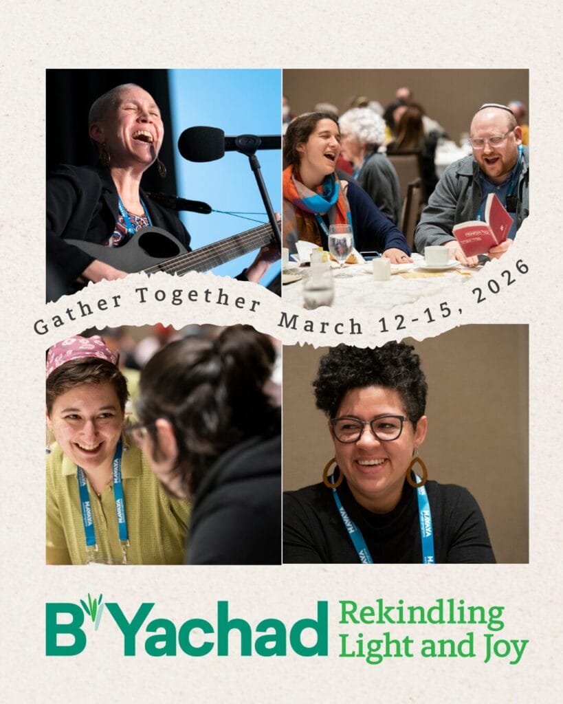 Four photos of joyful people at an event with text: B’Yachad Rekindling Light and Joy, March 12-15, 2026.