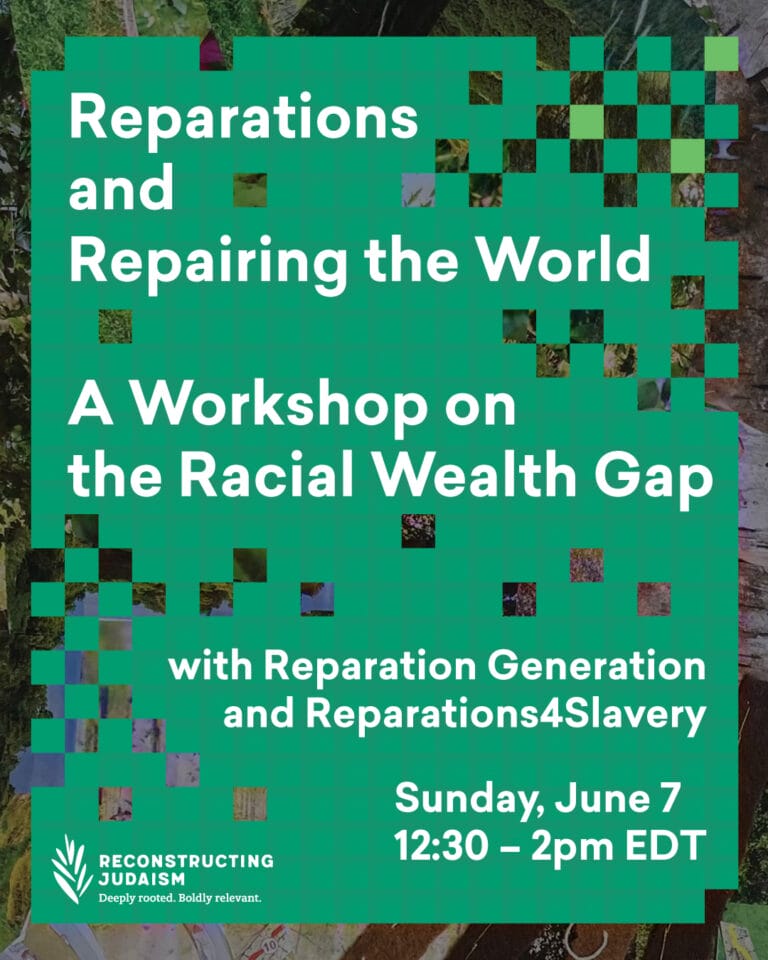 Green event poster titled “Reparations and Repairing the World: A Workshop on the Racial Wealth Gap.”.